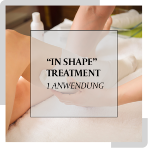 "IN SHAPE" TREATMENT